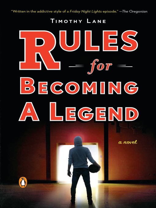 Title details for Rules for Becoming a Legend by Timothy S. Lane - Available